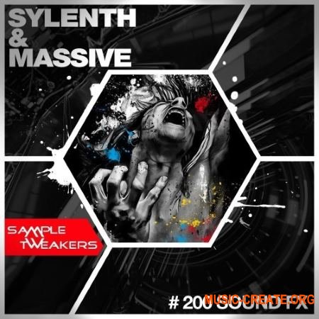 Sample Tweakers - 200 NI Massive And Sylenth Sound FX (Sylenth1 / Massive presets)