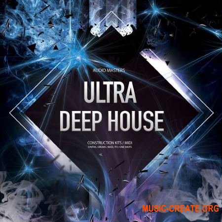 Audio Masters - Ultra Deep House (WAV) - сэмплы Deep House