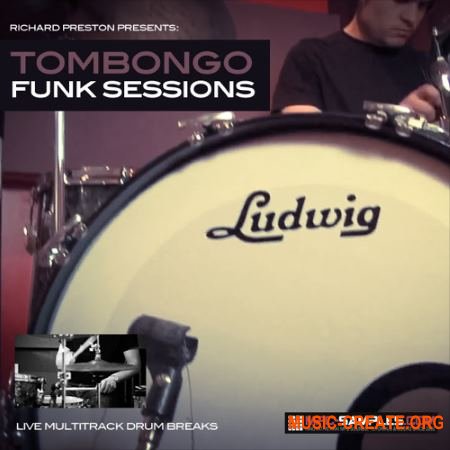 Richard Preston -Tombongo Funk Sessions (WAV) - сэмплы ударных