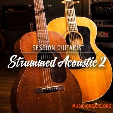 Native Instruments - Session Guitarist – Strummed Acoustic 2 (KONTAKT) - библиотека звуков акустических гитар