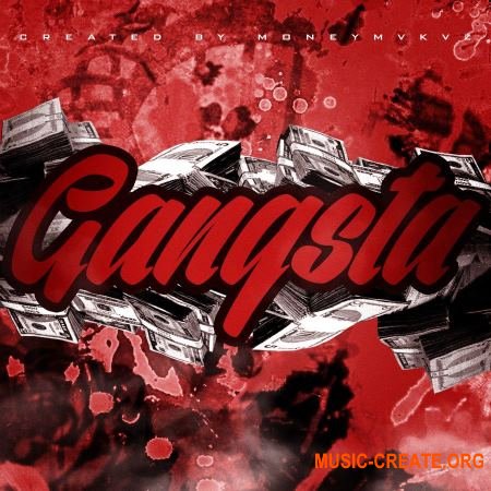 Moneymvkvz Gangsta (WAV) - сэмплы modern Trap, Hip Hop