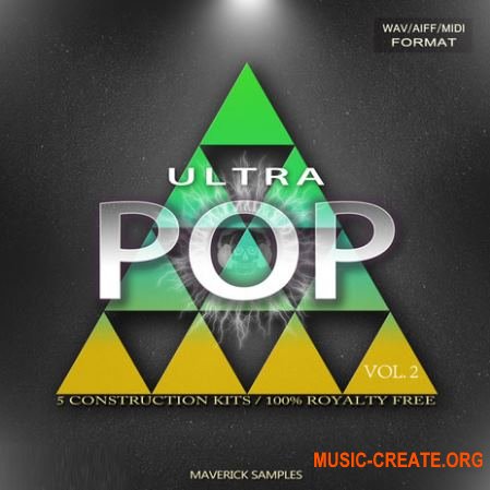 Maverick Samples Ultra Pop Vol 2 (WAV MiDi AiFF APPLE LOOPS) - сэмплы Pop