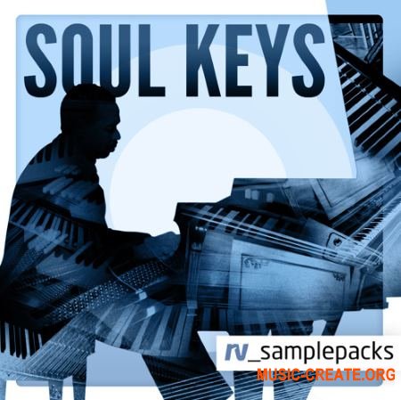 RV Samplepacks Soul Keys (WAV MiDi REX) - сэмплы клавишных