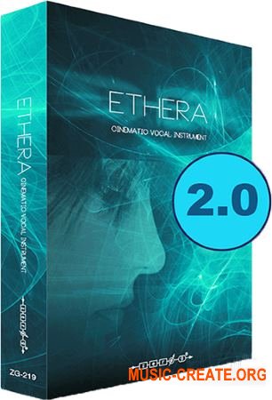 Zero G Ethera 2.0 (KONTAKT) - кинематографический вокальный инструмент
