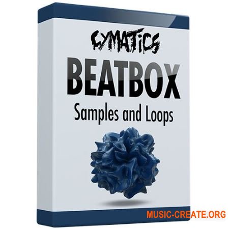 Cymatics Beatbox Samples and Loops (WAV)