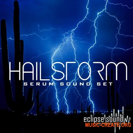 Eclipse Sound Hailstorm Vol.1 Soundset (Xfer Serum presets)