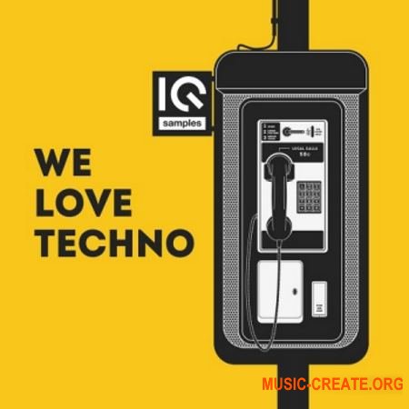 IQ Samples We Love Techno (WAV) - сэмплы Techno