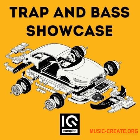 IQ Samples Trap And Bass Showcase (WAV) - сэмплы Trap, Bass House