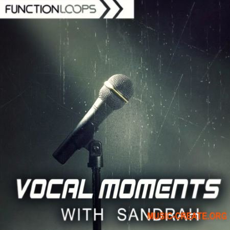 Function Loops Vocal Moments with Sandrah (WAV) - вокальные сэмплы