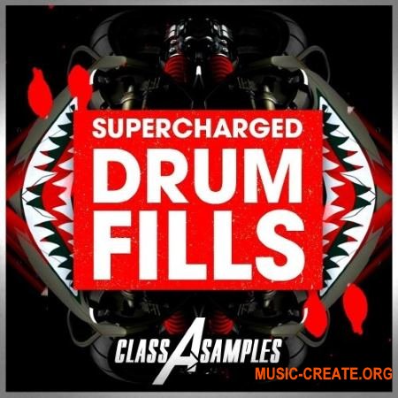 Class A Samples Supercharged Drum Fills (WAV) - сэмплы драм филлов