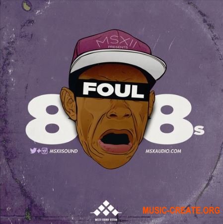 MSXII Sound Foul 808s (WAV) - сэмплы Hip Hop, Rap