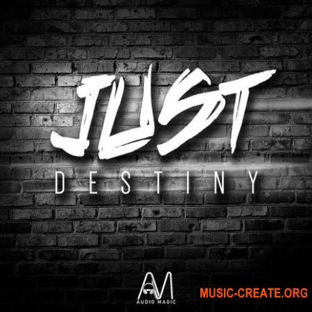 Audio Magic Just Destiny (WAV MiDi) - сэмплы Rap, Hip Hop