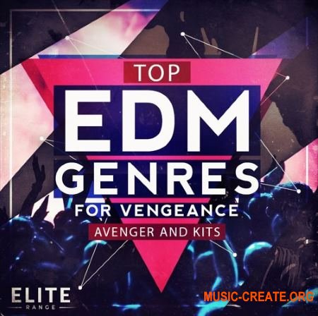 Mainroom Warehouse Top EDM Genres (WAV MiDi Avenger presets) - сэмплы EDM, Drum