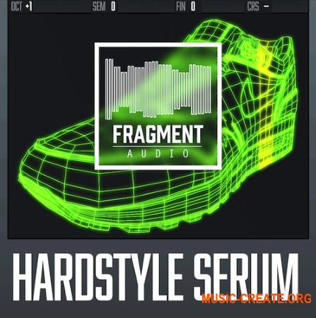 Fragment Audio Hardstyle Serum (XFER RECORDS SERUM Presets)