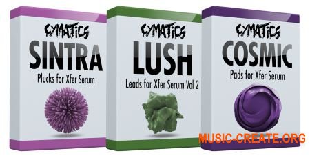 Cymatics Boxes: Sintra Plucks, Lush Leads Vol.2, Cosmic Pads (Serum presets)
