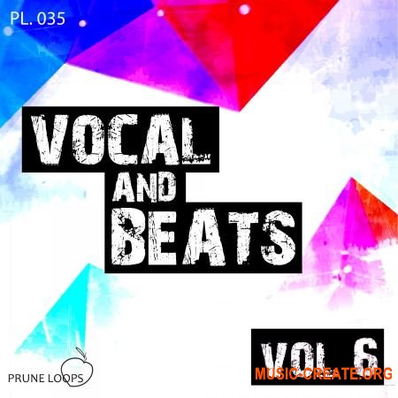 Prune Loops Vocals And Beats Vol 6 (WAV MiDi) - вокальные сэмплы