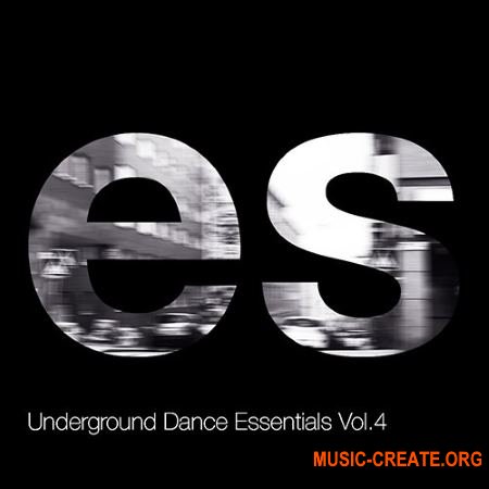 Engineering Samples Underground Dance Essentials Vol.4 (WAV) - сэмплы Electronica, House, Techno