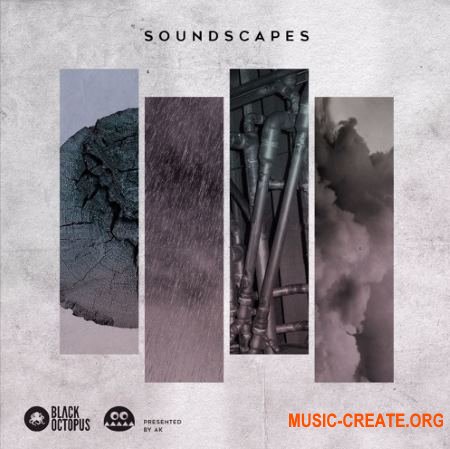 Black Octopus Sound - Soundscapes Presented By AK (WAV) - сэмплы Ambient