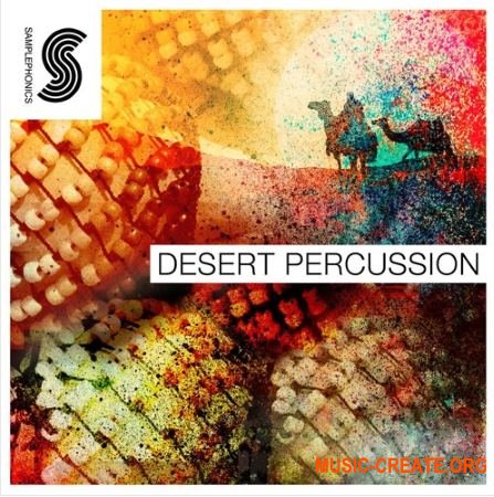 Samplephonics Desert Percussion (MULTiFORMAT) - сэмплы перкуссии