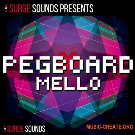 Surge Sounds Pegboard Mello (MASSiVE SERUM)