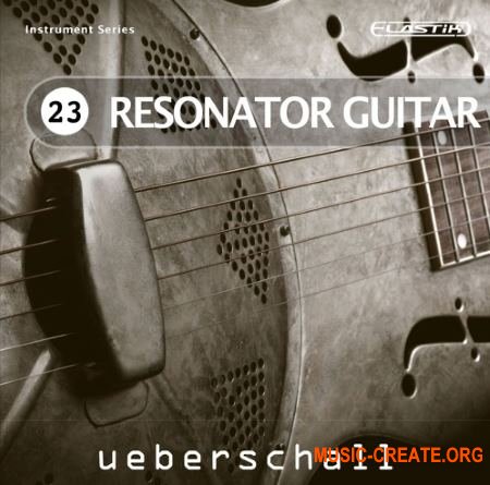 Ueberschall Resonator Guitar (ELASTIK) - банк для плеера ELASTIK