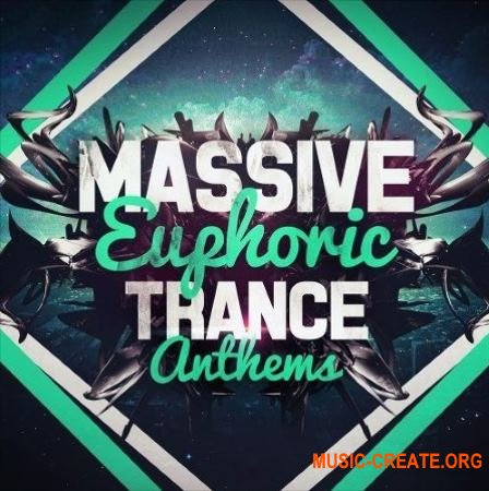 Elevated Trance Massive Euphoric Trance Anthems (WAV MiDi) - сэмплы Euphoric Trance
