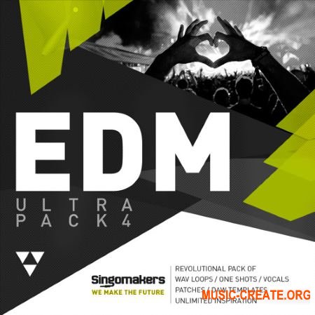 Singomakers EDM Ultra Pack 4 (MULTiFORMAT) - сэмплы EDM