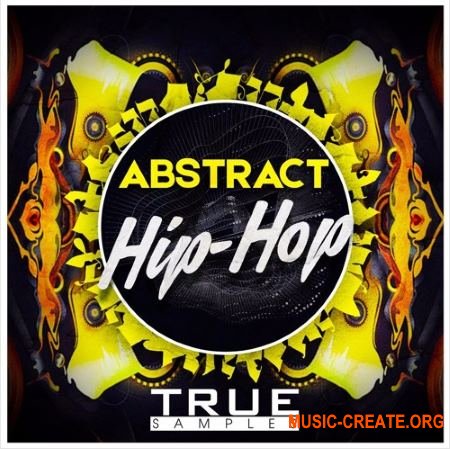True Samples Abstract Hip-Hop (WAV MiDi SPiRE) - сэмплы Hip Hop