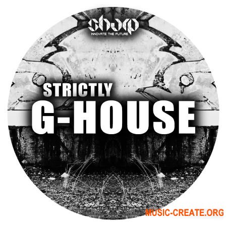 Sharp Strictly G-House (WAV MiDi SYLENTH1) - сэмплы G-House