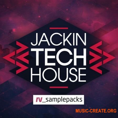 RV Samplepacks Jackin Tech House (MULTiFORMAT) - сэмплы Tech House