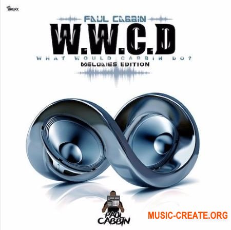 Paul Cabbin What Would Cabbin Do Vol 1 (WAV) - сэмплы Hip Hop, Rap, Trap