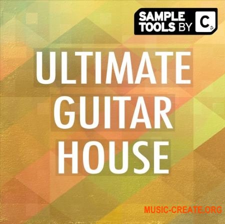 Cr2 Records Ultimate Guitar House (MULTiFORMAT) - сэмплы гитары
