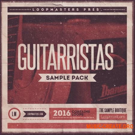 Loopmasters Guitarristas (WAV REX AiFF) - сэмплы гитары