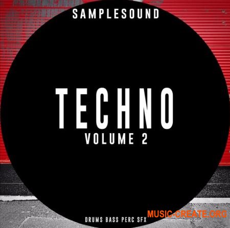 Samplesound Techno Volume 2 (WAV) - сэмплы Techno, Tech House