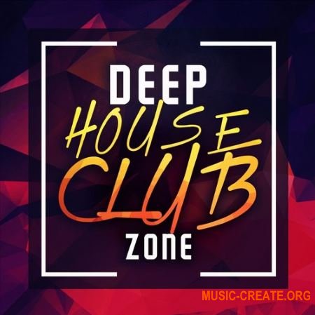 Immense Sounds Deep House Clubzone (WAV MiDi) - сэмплы Deep House