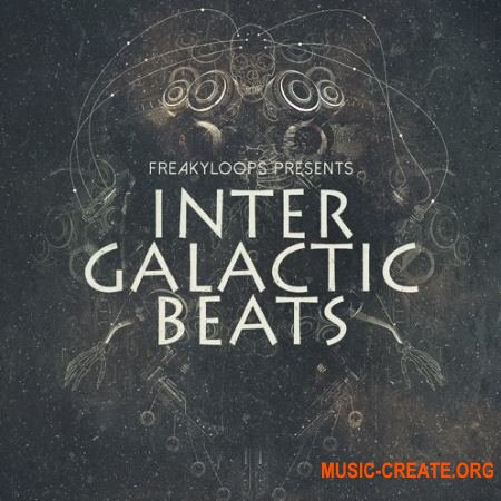 Freaky Loops Intergalactic Beats (MULTiFORMAT) - сэмплы RnB, Future Beats