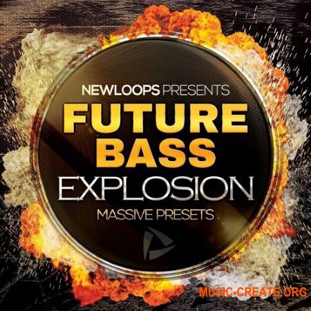 New Loops Future Bass Explosion (Massive presets MIDI)