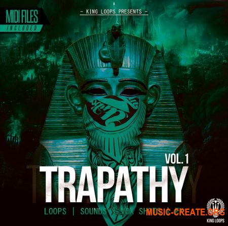 King Loops Trapathy Vol 1 (WAV MiDi) - сэмплы Trap, Hip Hop, RnB