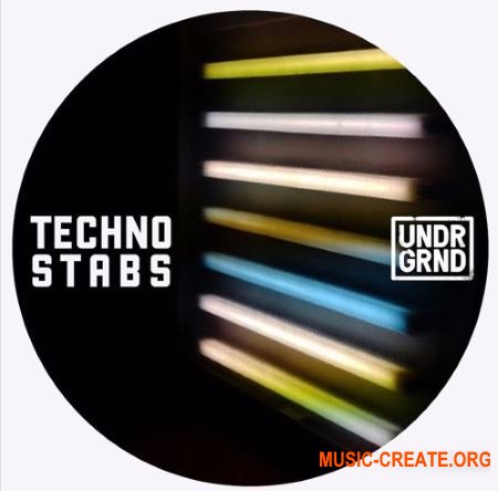 UNDRGRND Sounds Techno Stabs (MULTiFORMAT) - сэмплы Techno