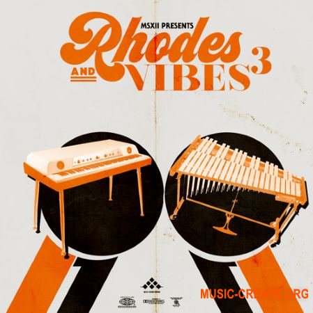 MSXII Sound Design Rhodes and Vibes 3 (WAV) - сэмплы родоса, вибрафона