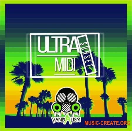 Vandalism Ultra MIDI Sunset (MiDi)