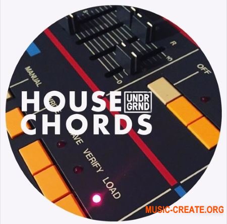 UNDRGRND Sounds House Chords (MULTiFORMAT) - сэмплы House