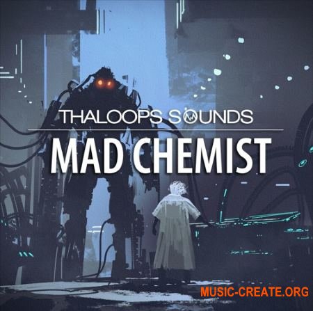 Thaloops Mad Chemist (WAV AiFF) - сэмплы EDM, Dubstep, Hip Hop