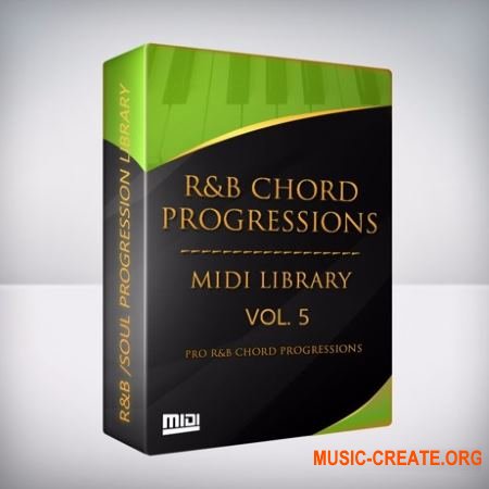 Tru-Urban The R and B Chord Progressions Vol. 5 (WAV MiDi) - сэмплы R&B, Soul, R&B, Hip Hop