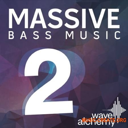 Wave Alchemy Massive Bass Music II (Massive presets)