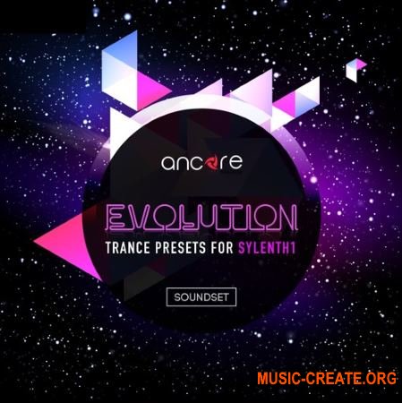 Ancore Sounds Evolution Trance (Sylenth1 presets)