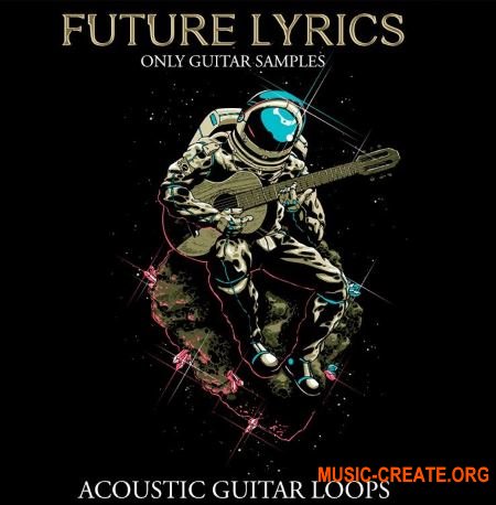 Magnetic Music Future Lyrics (WAV) - сэмплы акустической гитары