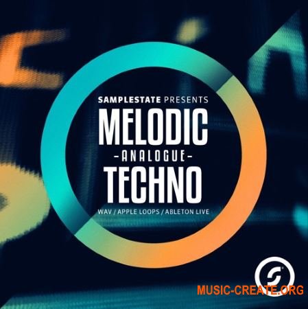 Samplestate Melodic Analogue Techno (MULTiFORMAT) - сэмплы Techno