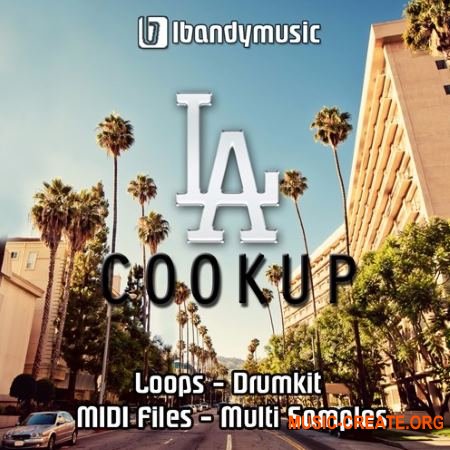 LBandyMusic LA Cookup (WAV MiDi AiFF) - сэмплы West Coast, G-Funk