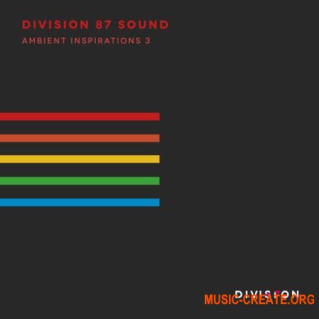 Division 87 Sound Ambient Inspirations 3 (WAV) - сэмплы Ambient